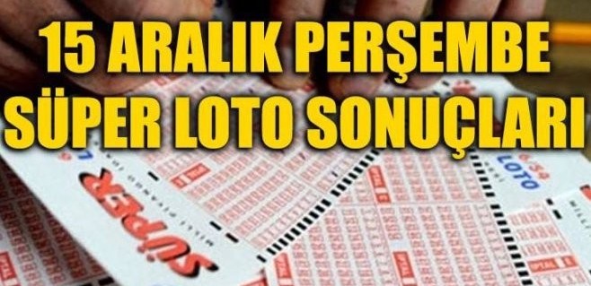 Süper Loto sonuçları işte burada (15 Aralık Perşembe)