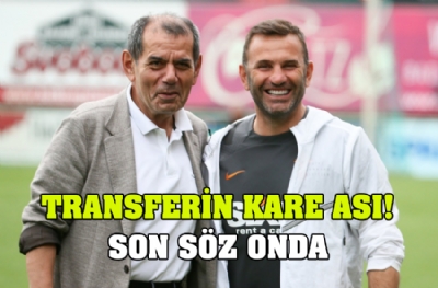 Galatasaray'da transferin kare ası! Son söz söylendi