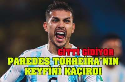 Paredes, Torreira'nın keyfini kaçırdı! Gitti gidiyor