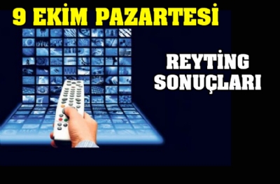 9 Ekim Pazartesi reyting sonuçları belli oldu