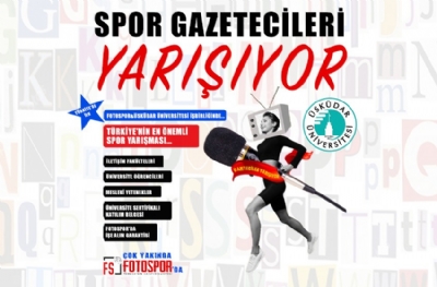 Spor Gazetecileri Yarışıyor başlıyor!