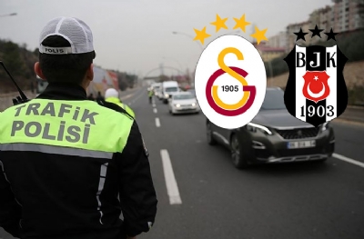 İşte derbide kapanacak yollar 