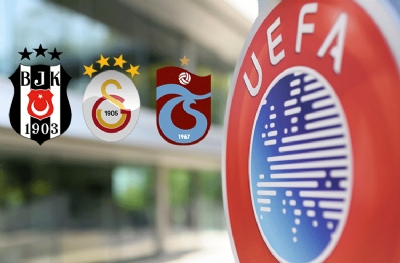 UEFA'dan Galatasaray, Beşiktaş ve Trabzonspor’a ceza