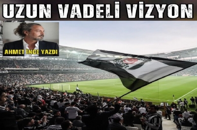 Uzun Vadeli Vizyon