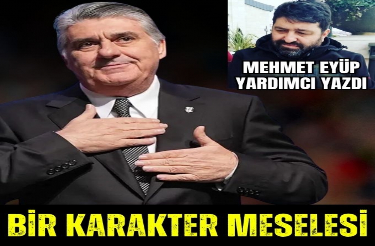 BİR KARAKTER MESELESİ