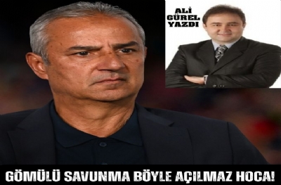 GÖMÜLÜ SAVUNMA BÖYLE AÇILMAZ HOCA!