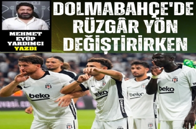 Dolmabahçe'de Rüzgâr Yön Değiştirirken