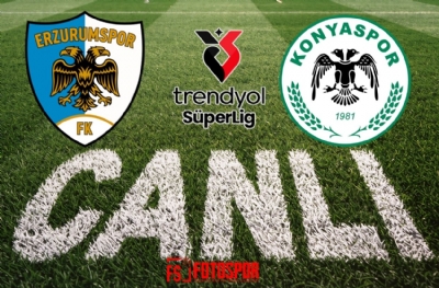 Erzurumspor - Konyaspor | CANLI
