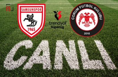 Samsunspor-Çorum FK (CANLI ANLATIM)